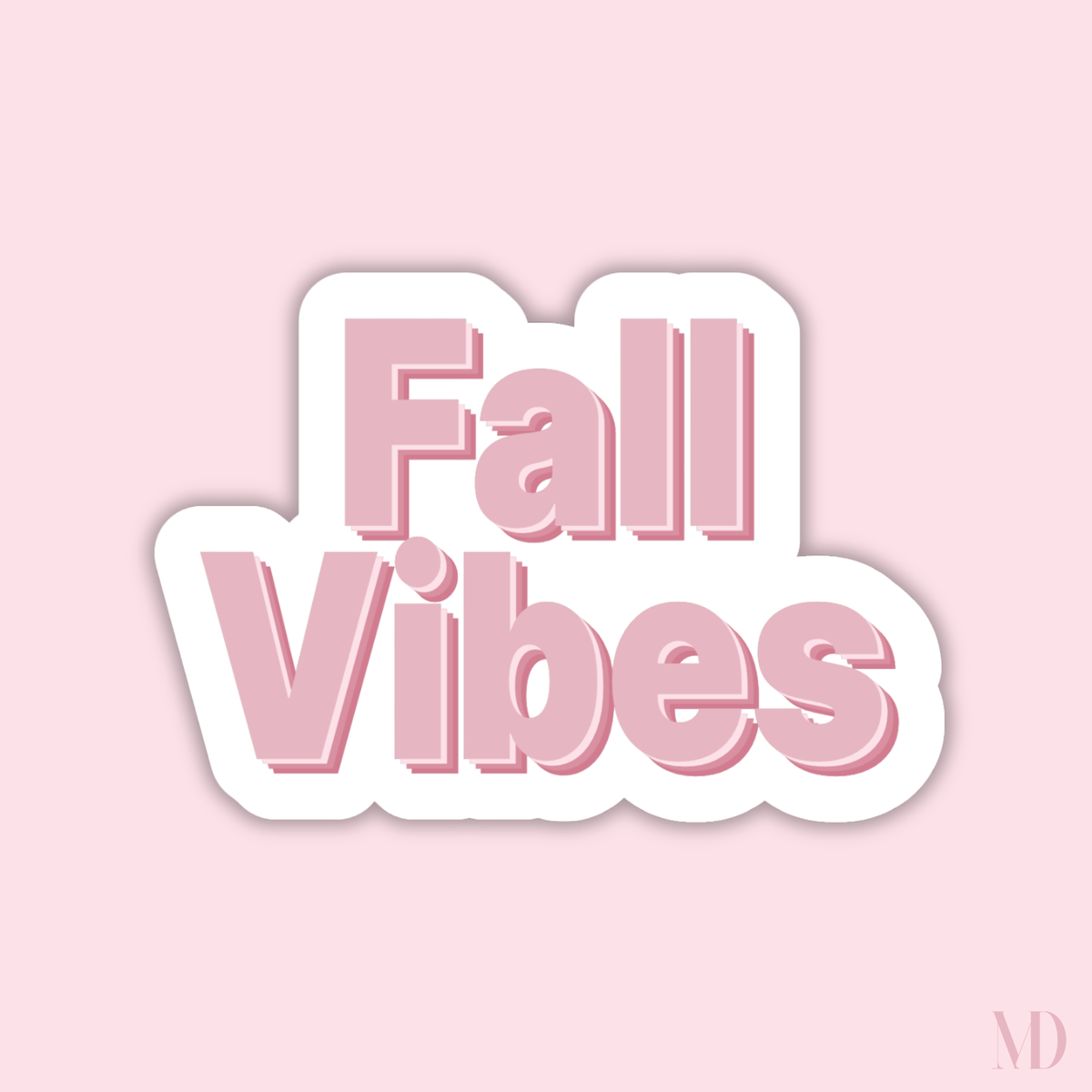Sticker Fall Vibes